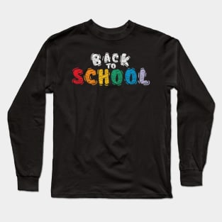 Back To School Shirt, Educational Tee, School Teacher, Start to School, First Grade, Secondary School, Unisex Apparel, Adult T-Shirts, Gifts Long Sleeve T-Shirt